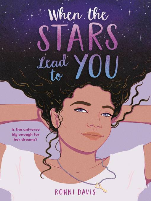 Title details for When the Stars Lead to You by Ronni Davis - Available